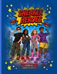 Cover image for Sneaker Heroes: The Case of the Missing Marbles