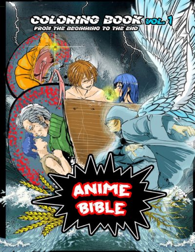 Cover image for Anime Bible From The Beginning To The End Vol. 1: Coloring book