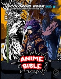 Cover image for Anime Bible From The Beginning To The End Vol. 3: Coloring book