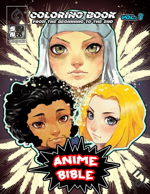 Cover image for Anime Bible From The Beginning To The End Vol. 8: Coloring book
