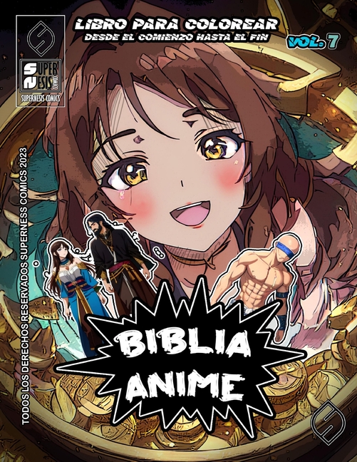 Cover image for Biblia Anime Desde El Inicio Hasta El Final Vol 7: Libro Para Colorear