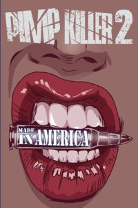 Cover image for Pimp Killer 2: Made in America