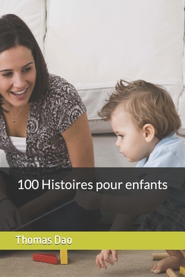 Cover image for 100 Histoires pour enfants