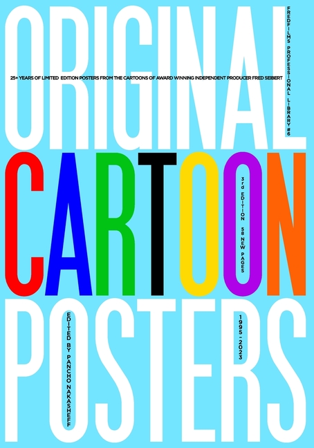 Cover image for Original Cartoon Posters 1995-2023: From the productions of Fred Seibert