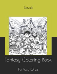 Cover image for Fantasy Coloring Book: Fantasy Orc's