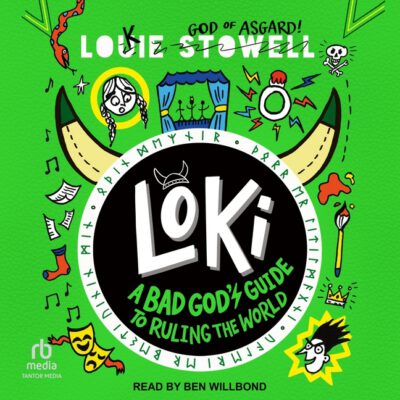 Cover image for Loki: A Bad God's Guide to Ruling the World