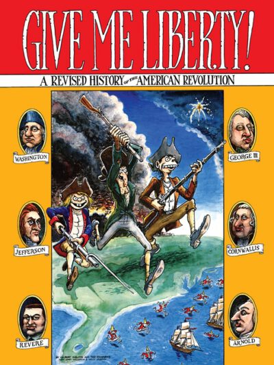 Give Me Liberty!: A Revised History of the American Revolution