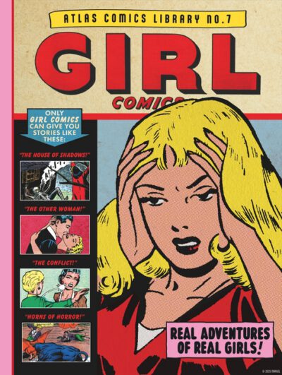 The Atlas Comics Library No. 7: Girl Comics