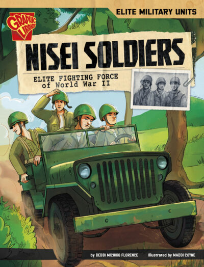 Nisei Soldiers: Elite Fighting Force of World War II