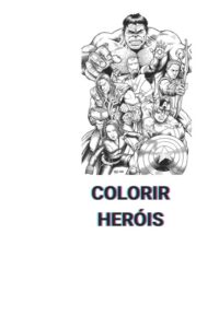 Cover image for Vamos Colorir Heróis: Colori Super-Heróis