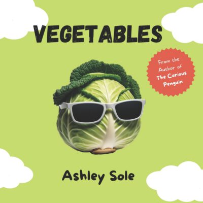 Cover image for Vegetables: The Zany World of Veggies!