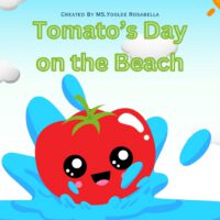 Cover image for Tomato's Day On The Beach: A Fun-Filled Adventure Under the Sun l Children's Story book l Colorful pages and Interactive Reading l Rhyme Book