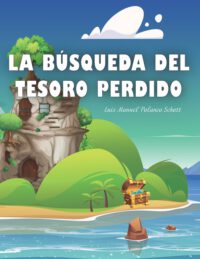 Cover image for La Búsqueda del Tesoro Perdido
