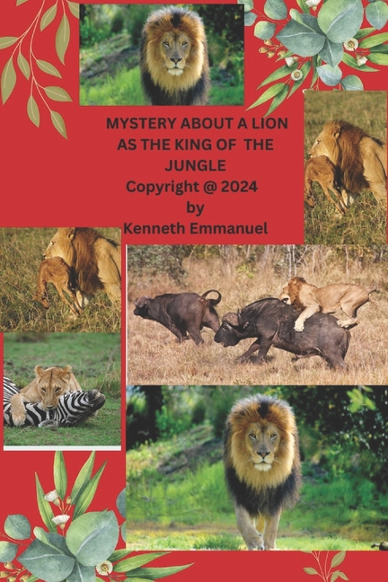 Cover image for Mystery about a Lion as the King of the Jungle