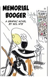 Cover image for Memorial Booger A Graphic Novel