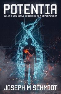 Cover image for Potentia: The Genetica Saga