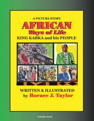 Cover image for AFRICAN Ways of Life: KING KABKA and his PEOPLE A Picture Story