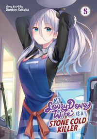 Cover image for My Lovey-Dovey Wife Is a Stone Cold Killer Vol. 5