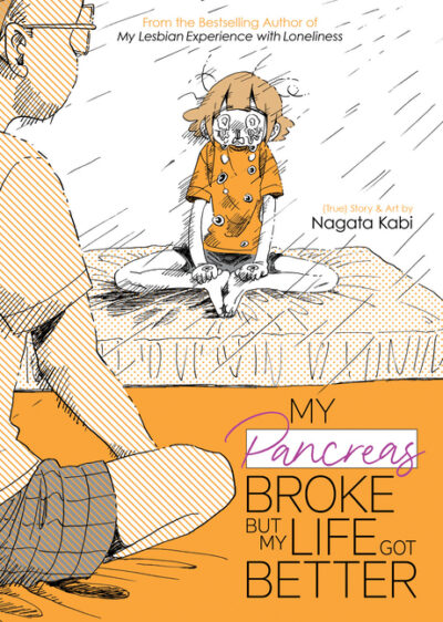 Cover image for My Pancreas Broke, But My Life Got Better