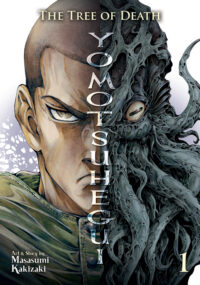 Cover image for The Tree of Death: Yomotsuhegui Vol. 1
