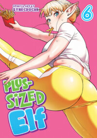 Cover image for Plus-Sized Elf Vol. 6 (Rerelease)