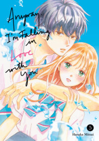 Cover image for Anyway, I'm Falling in Love with You. 5