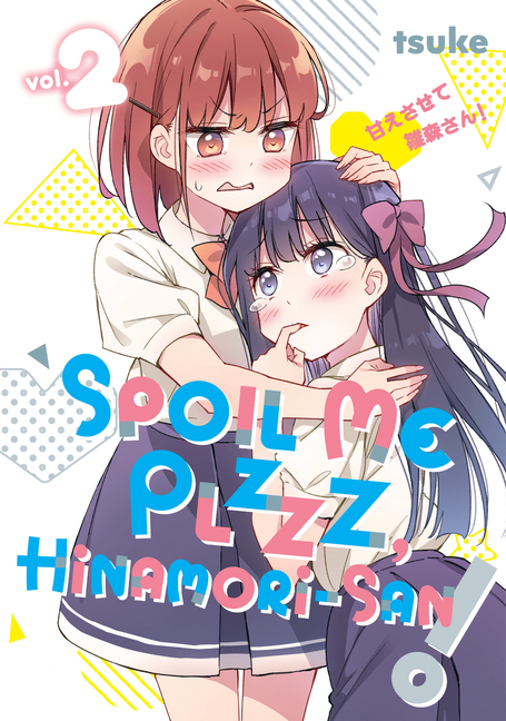 Cover image for Spoil Me Plzzz, Hinamori-San! 2