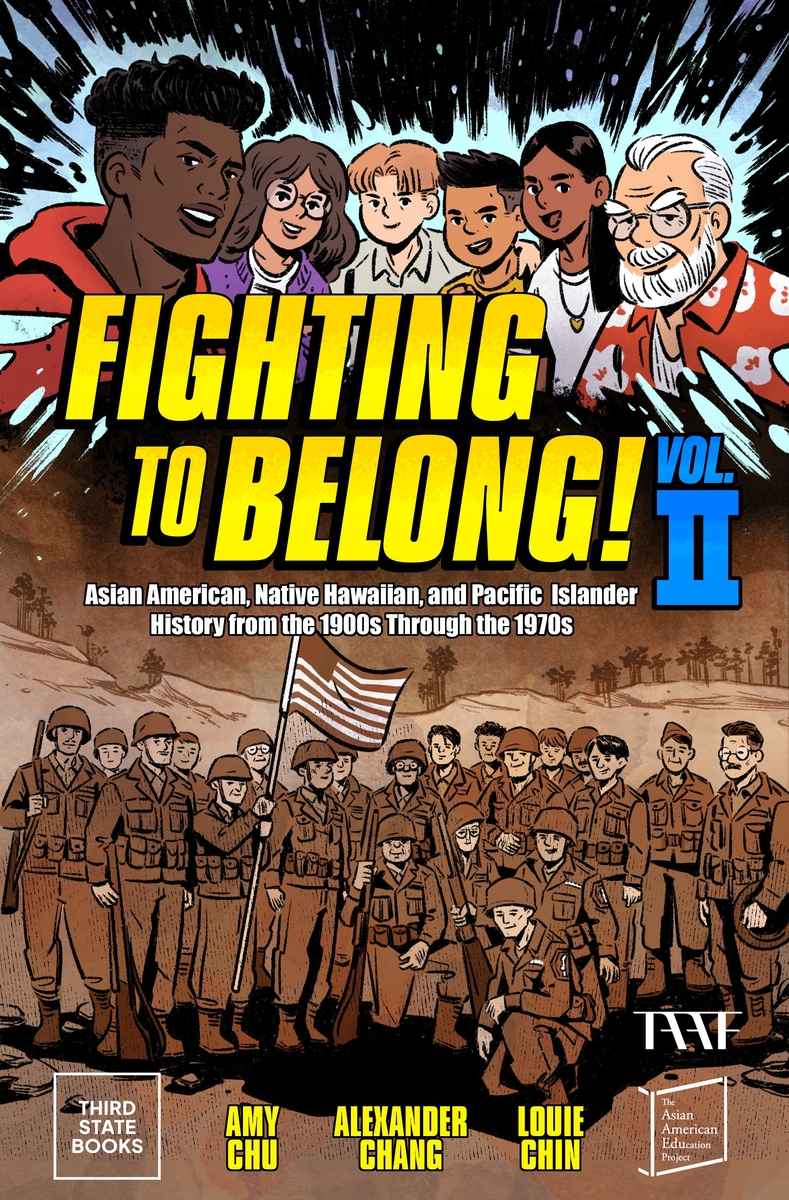 Cover image for Fighting to Belong! (Vol. 2): Asian Americans, Native Hawaiians, and Pacific Islanders, 1900-1970