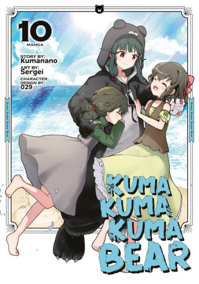 Cover image for Kuma Kuma Kuma Bear (Manga) Vol. 10