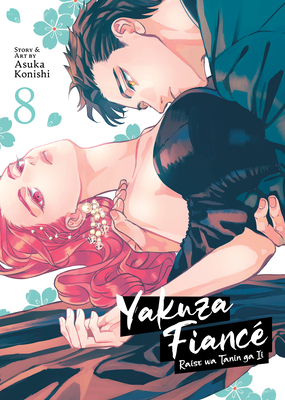 Cover image for Yakuza Fiancé Raise Wa Tanin Ga II Vol. 8