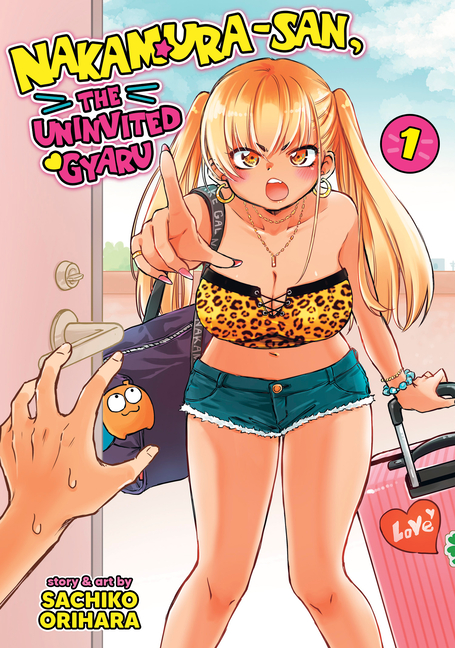 Cover image for Nakamura-San, the Uninvited Gyaru Vol. 1