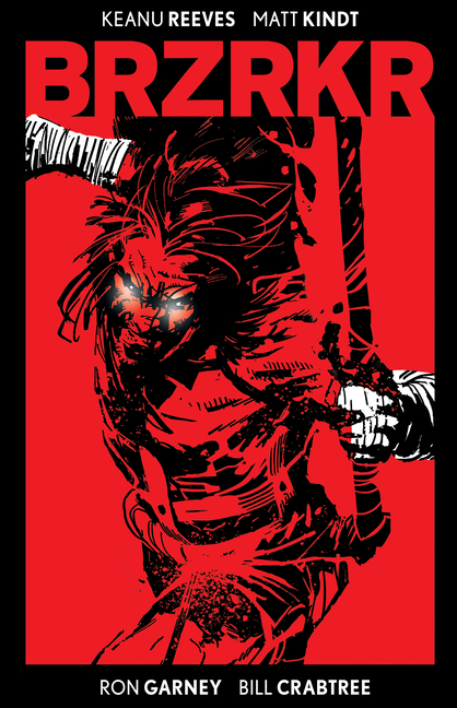 Cover image for Brzrkr Deluxe Edition: Brzrkr DLX