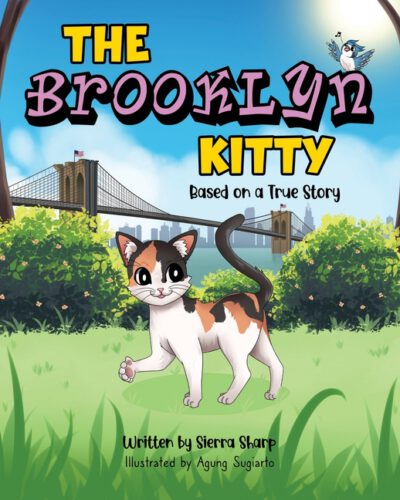 The Brooklyn Kitty: Based on a True Story