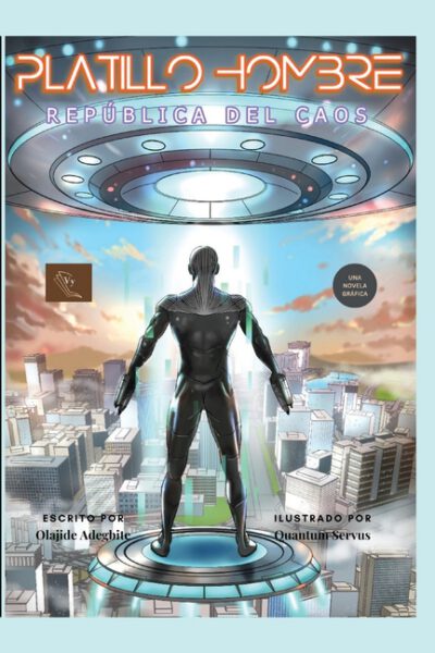 Cover image for Platillo- Hombre: Republica Del Caos