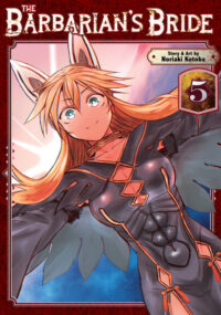 The Barbarian's Bride Vol. 5