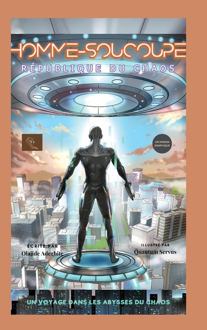 Cover image for Homme Soucoupe: Republique Du Chaos