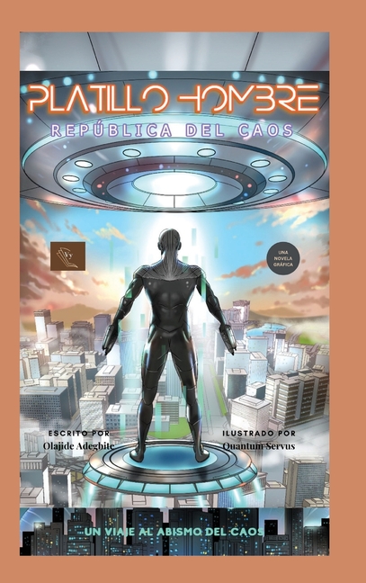 Cover image for Platillo Hombre: Republica Del Caos