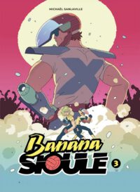 Banana Sioule Vol. 3: X