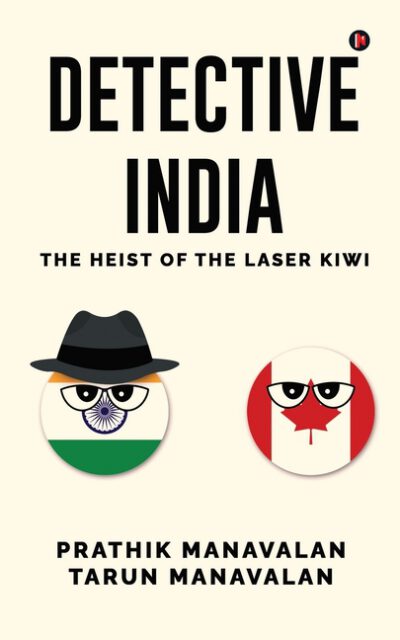 Detective India: The Heist of the Laser Kiwi