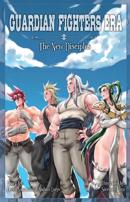 Cover image for Guardian Fighters Era: The New Disciples