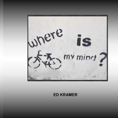 Where Is My Mind: The Adventure Has Only Begun.
