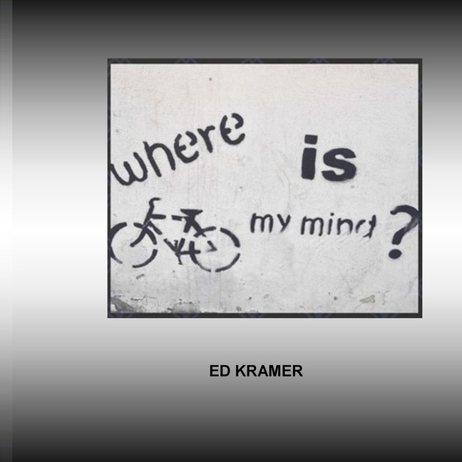 Where Is My Mind: The Adventure Has Only Begun.