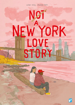 Cover image for Not a New York Love Story