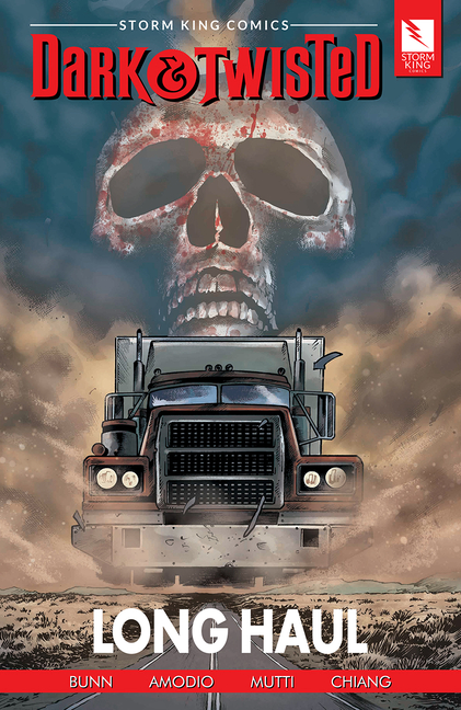 Cover image for Storm King Comics Dark & Twisted: Long Haul