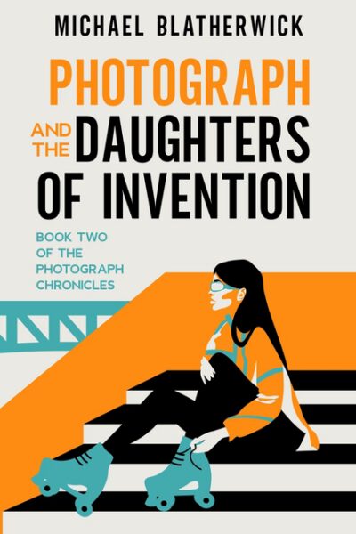 Cover image for Photograph and the Daughters of Invention