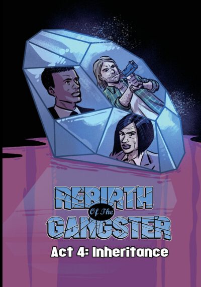 Cover image for Rebirth of the Gangster Act 4: Inheritance