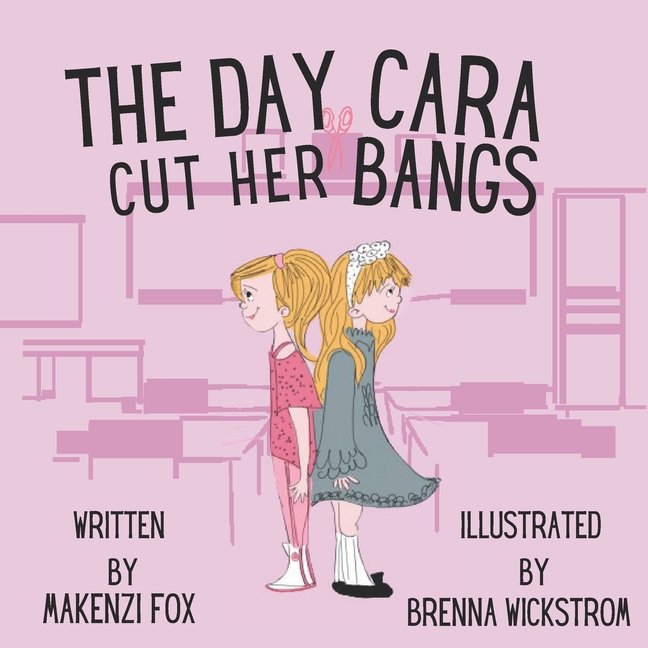 Cover image for The Day Cara Cut Her Bangs