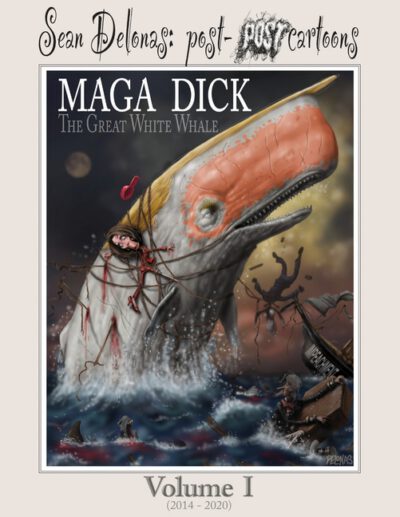 Cover image for Sean Delonas: Post-Post Cartoons, Volume 1