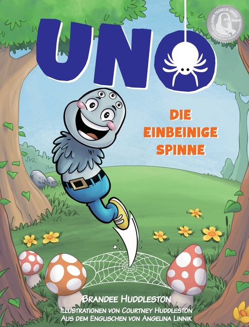 Cover image for Uno Die Einbeinige Spinne