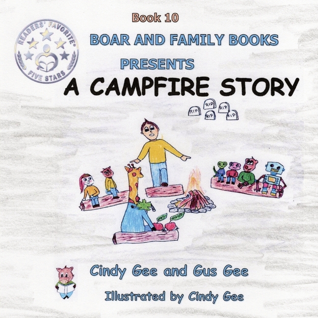 Cover image for A Campfire Story: Book 10